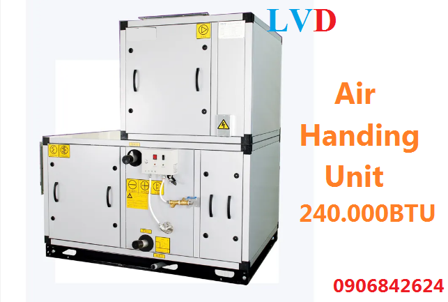 Air Handing Unit bộ xử lý không khí AHU 240000 BTU