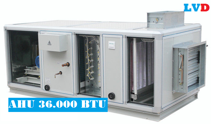 Thiết bị Air Handing Unit 36000 BTU