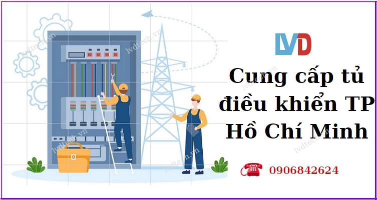 Cung cấp tủ điện điều khiển tại Tp Hồ Chí Minh