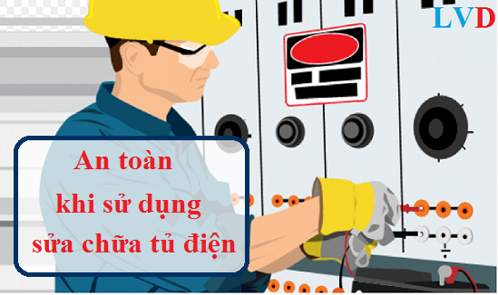 Quy định về an toàn điện khi sử dụng và sửa chữa tủ điện