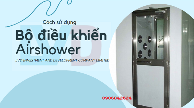 Cách sử dụng bộ điều khiển Airshower màn hình 4,3 Inch